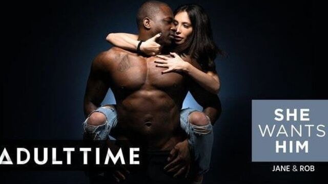 ADULT TIME She Wants Him - Jane Wile & Rob Piper